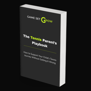 The Tennis Parent Playbook